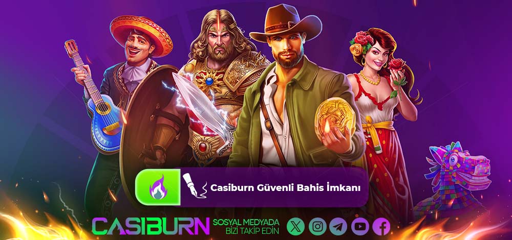 Casiburn Güvenli Bahis İmkanı